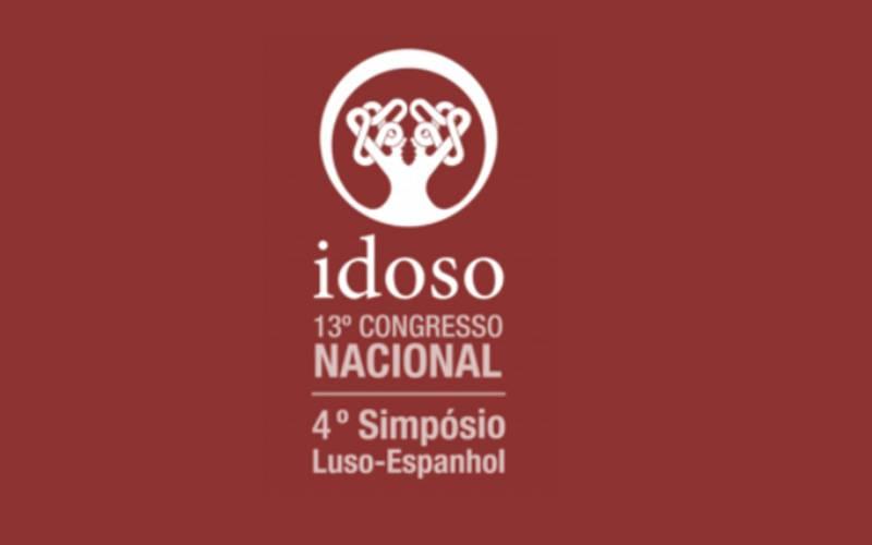 13º CONGRESSO NACIONAL DO IDOSO – 4º SIMPÓSIO LUSO-ESPANHOL